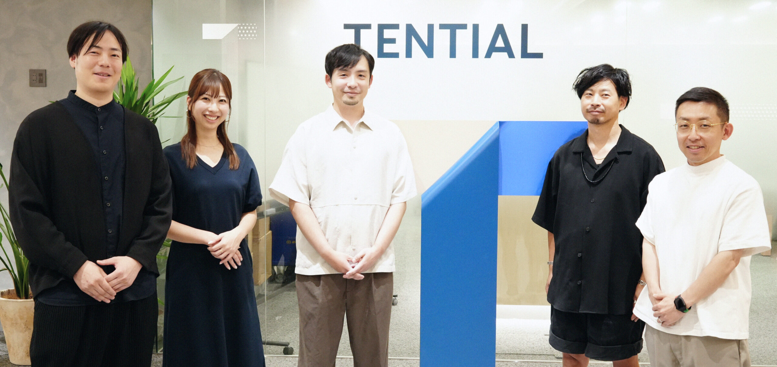 まだ世にない価値を生み出す。向上心と探求心が動かすTENTIALのものづくり